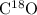 Mathematical equation: ${\mathrm C^{18} \mathrm O}$
