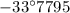 Mathematical equation: $-33 ^{\circ} 7795$