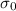 Mathematical equation: $\sigma_0$
