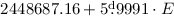 Mathematical equation: $2448687.16 + 5\fd9991 \cdot E$