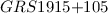 Mathematical equation: ${GRS } 1915{+}105$