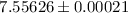 Mathematical equation: $7.55626\pm0.00021$