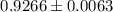 Mathematical equation: $0.9266\pm0.0063$