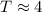 Mathematical equation: $T \approx 4$