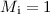 Mathematical equation: $M_{\rm i} = 1$