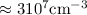 Mathematical equation: $\approx 3 10^{7} \rm cm^{-3}$