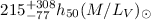 Mathematical equation: $215^{+308}_{-77} h_{50} (M/L_V)_\odot$