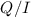Mathematical equation: $Q/I$