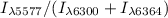 Mathematical equation: \(I_{\lambda 5577} / (I_{\lambda 6300}+I_{\lambda 6364})\)