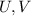 Mathematical equation: $U,V$
