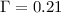 Mathematical equation: $\Gamma=0.21$