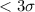 Mathematical equation: $< 3\sigma$