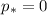 Mathematical equation: $p_{\ast}=0$