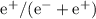 Mathematical equation: ${\rm e}^+/({\rm e}^-+{\rm e}^+)$