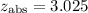 Mathematical equation: $z_{\rm abs} = 3.025$