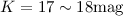 Mathematical equation: $K=17\sim18 \rm{mag}$