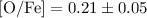 Mathematical equation: ${\rm [O/Fe]}=0.21\pm 0.05$