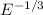 Mathematical equation: $E^{-1/3}$