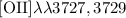 Mathematical equation: $[{\rm OII}] \lambda \lambda 3727, 3729$