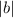 Mathematical equation: $|b|$