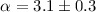 Mathematical equation: $\alpha = 3.1\pm0.3$