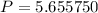 Mathematical equation: $P = 5.655750$