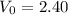 Mathematical equation: $V_0 = 2.40$