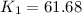 Mathematical equation: $K_1 = 61.68$