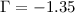 Mathematical equation: $\Gamma=-1.35$