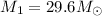 Mathematical equation: $M_1=29.6 M_{\odot}$