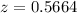 Mathematical equation: $z=0.5664$