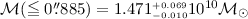 Mathematical equation: ${\cal M}(\lid0\farcs885)=1.471^{ \scriptscriptstyle +0.069}_{ \scriptscriptstyle -0.010} 10^{10} {\cal M}_{\odot}$