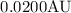 Mathematical equation: $0.0200 \mathrm{AU}$