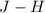 Mathematical equation: $J-H$