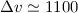 Mathematical equation: $\Delta v\simeq 1100$
