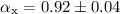 Mathematical equation: $\alpha_{\rm x}=0.92\pm0.04$