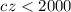 Mathematical equation: $cz < 2000$