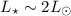 Mathematical equation: $L_\star \sim 2 L_\odot$