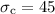 Mathematical equation: $\sigma_{\rm c} = 45$