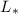 Mathematical equation: $L_{*}$