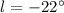 Mathematical equation: $l=-22^\circ$