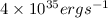 Mathematical equation: $4\times 10^{35} { erg s}^{-1}$
