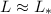 Mathematical equation: $L\approx L_*$