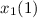 Mathematical equation: $x_1(1)$