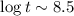 Mathematical equation: $\log t \sim 8.5$