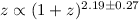 Mathematical equation: $z \propto (1+z)^{2.19 \pm 0.27}$
