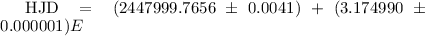 Mathematical equation: ${\rm HJD} = (2447999.7656\pm 0.0041) + (3.174990 \pm 0.000001) E$