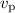 Mathematical equation: $v_{\mathrm{p}}$
