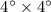 Mathematical equation: $4{\degr} \times 4{\degr}$