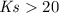 Mathematical equation: ${\it Ks}> 20$